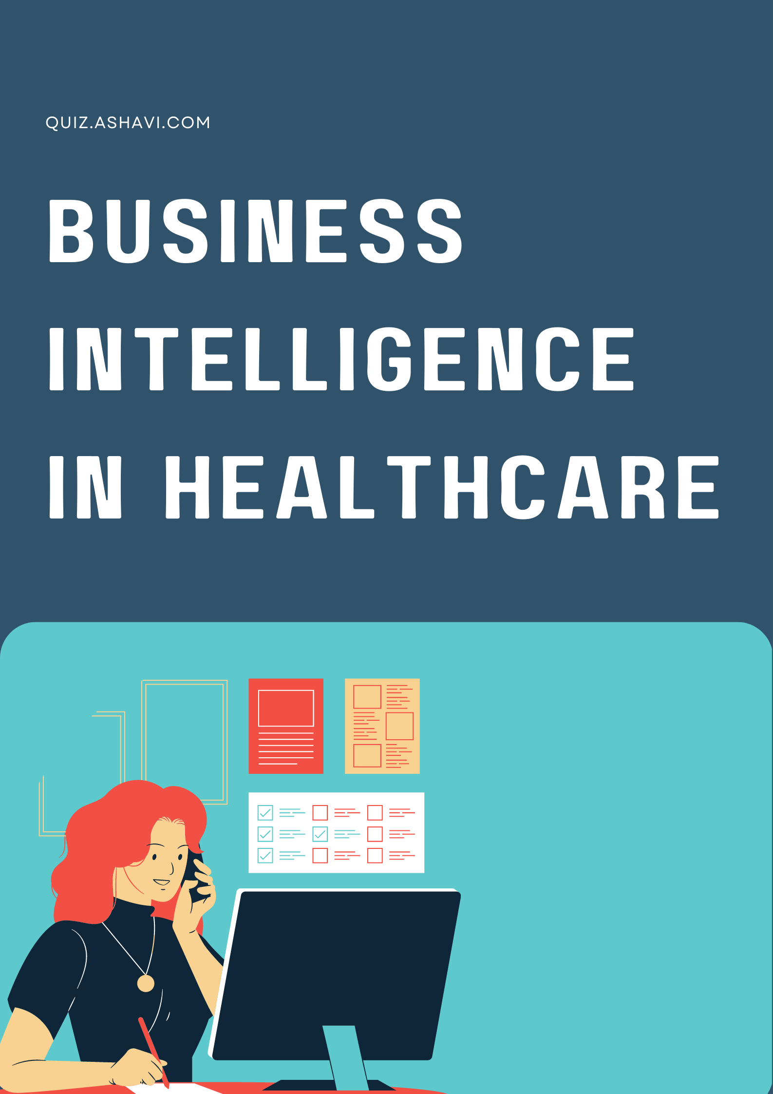 Business Intelligence in Healthcare